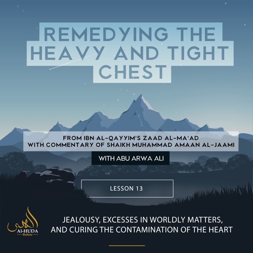 Remedying the Heavy and Tight Chest – Alhuda Bolton