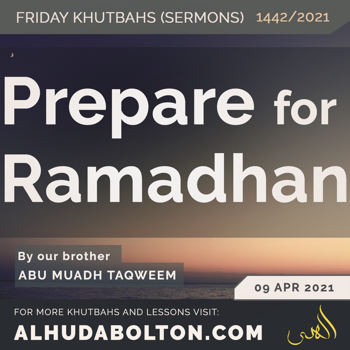 Khutbah: Prepare for Ramadhan