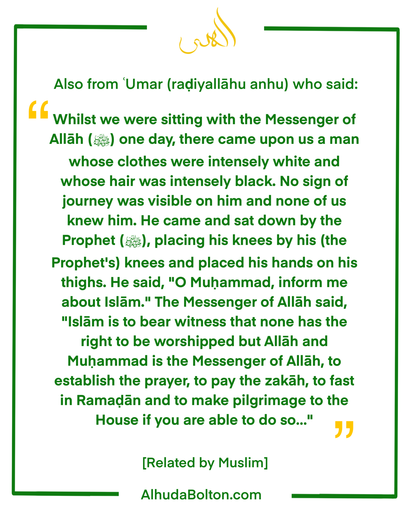 Weekly Hadith: “Inform me about Islam…”