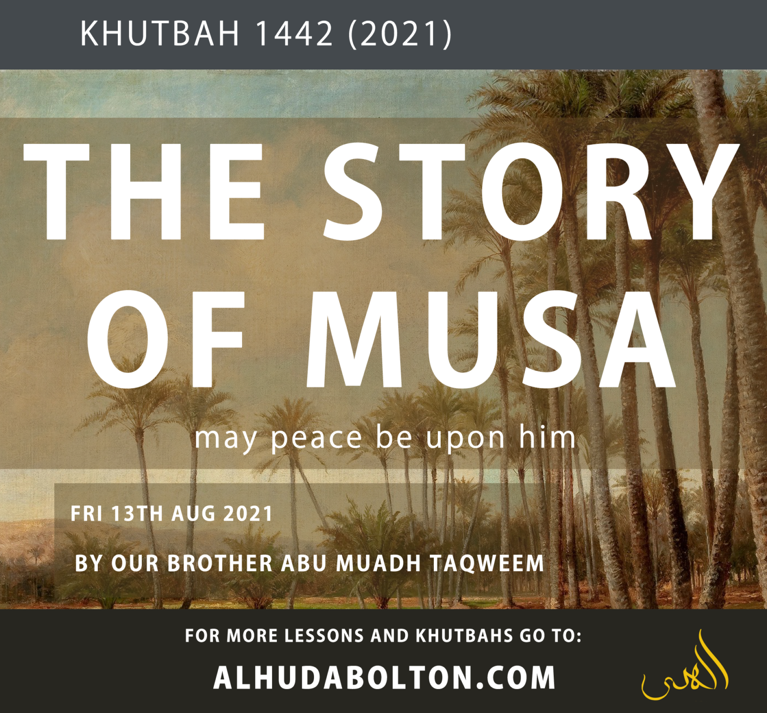 Khutbah: The Story of Musa