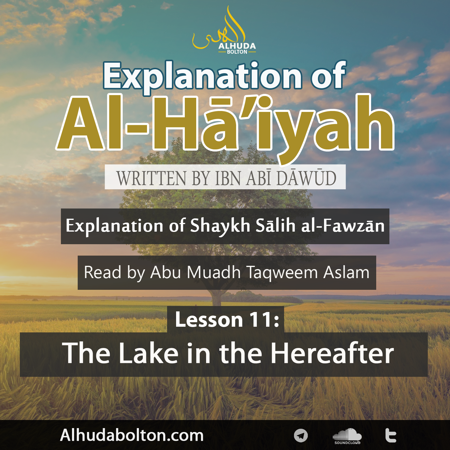 Al-Ha’iyyah Lesson #11: The Lake in the Hereafter