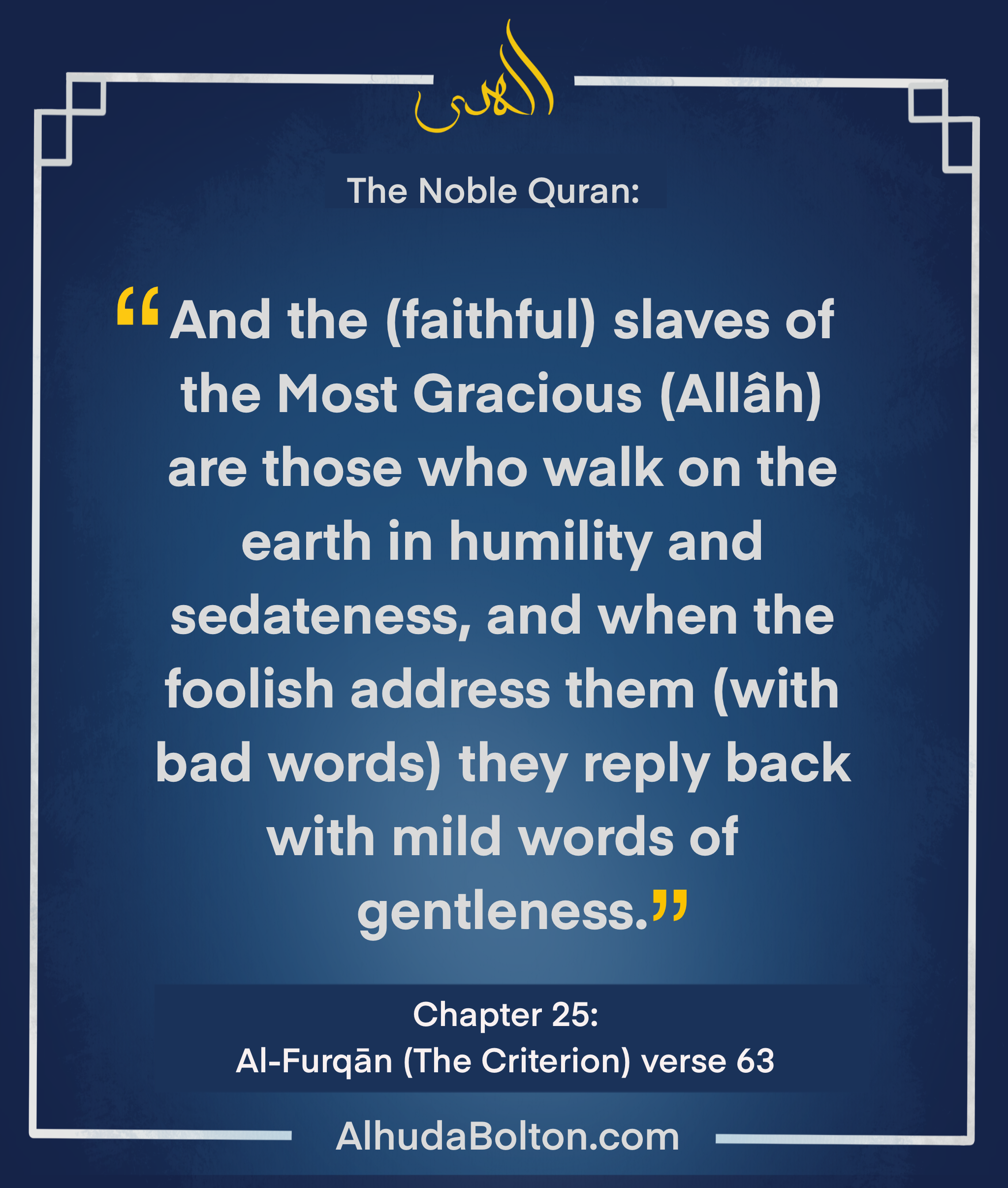 Quran: “and when the foolish address them”