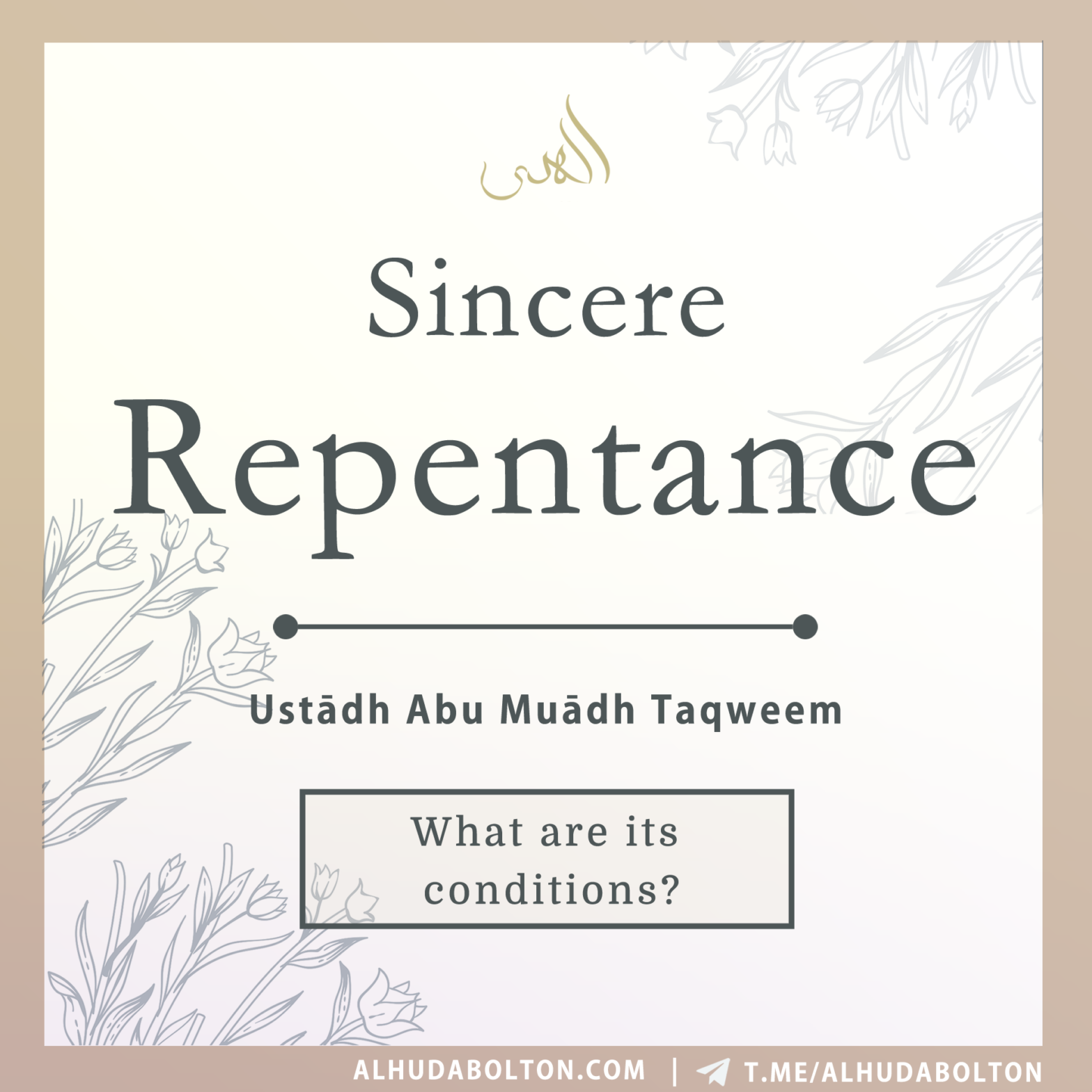 Khutbah: Sincere Repentance